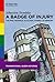 A Badge of Injury: The Pink Triangle as Global Symbol of Memory (Transnational Queer Histories, 2)