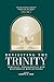Revisiting the Trinity by Biblical Research Institute