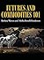 Futures and Commodities 101