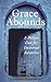 Grace Abounds