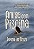Amiga com Piscina (Portuguese Edition)