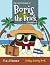 The Adventures of Boris the...