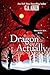 Dragon Actually