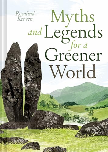 Myths, Legends and Tales for a Greener World (Hardcover)