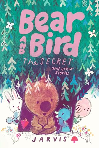 Bear and Bird: The Secret and Other Stories (Hardcover)