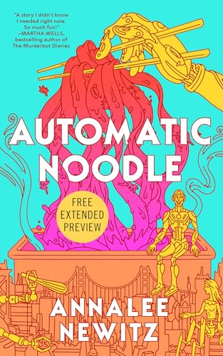 Sneak Peek for Automatic Noodle (Kindle Edition)