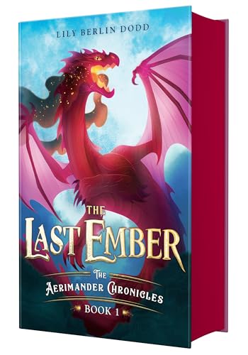 The Last Ember (The Aerimander Chronicles, #1)