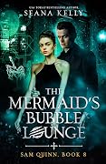 The Mermaid’s Bubble Lounge