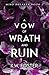 A Vow of Wrath and Ruin: A Fantasy Romance Novel (The Mind Breaker)