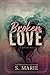 Broken Love (Blinded Love S...