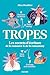 Tropes : Les secrets d'écri...