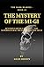 THE DARK DIARIES BOOK 13: THE MYSTERY OF THE Mi-Gi: A reluctant paranormal investigator. A mysterious monk with impossible knowledge. An ancient ... every frozen step (The Dark Diaries Series)