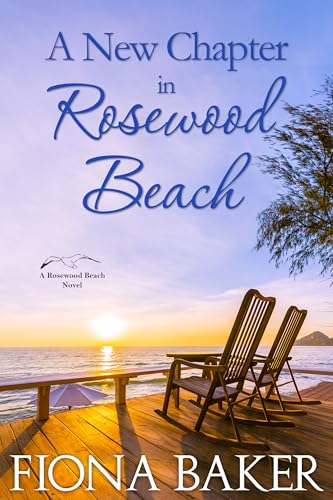 A New Chapter in Rosewood Beach (Rosewood Beach #7)