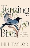 Turning to Birds