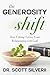 The Generosity Shift: How T...
