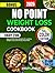 NO POINT WEIGHT LOSS COOKBOOK by BAILEY LAMBERT