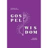 Gospel Wisdom