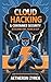 Cloud Hacking & Container S...