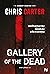 Gallery of the Dead ขอเชิญคุณมาชมห้องสะสมอวัยวะของคุณ (ฉบับปรับปรุง) (Robert Hunter, #9)