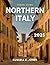 Northern Italy Travel Guide...
