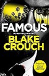Famous by Blake Crouch