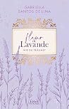 Fleur de Lavande ...