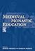 Medieval Monastic Education