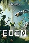 Eden by Klas Elm