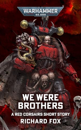 We Were Brothers (Warhammer 40,000)