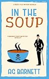 In the Soup: A 19...
