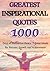 GREATEST INSPIRATIONAL QUOTES by QuoteSphere