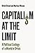Capitalism at the Limit: A ...