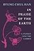 In Praise of the Earth: A J...