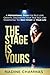 The Stage is Yours: A Motiv...