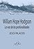 William Hope Hodgson: La vo...
