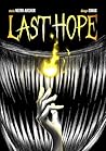 Last Hope: Manga - Volume unico (Italian Edition)