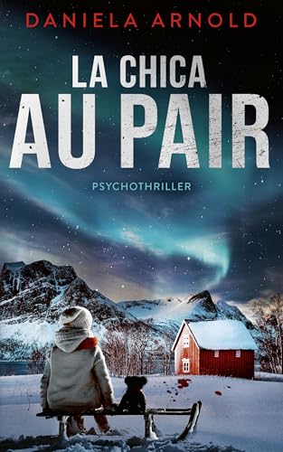 Portada de La chica au pair, de Daniela Arnold