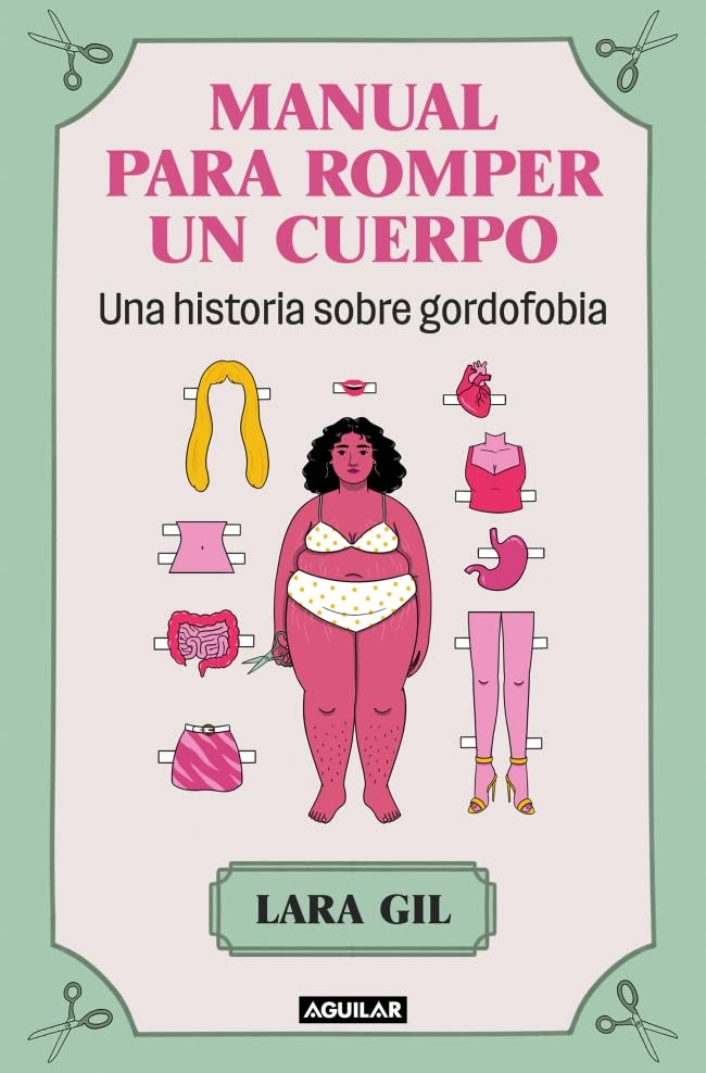 Manual para romper un cuerpo (Paperback)