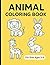 Animal Coloring Book: For K...