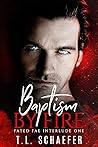 Baptism by Fire by Keira Ramsay Baptism by Fire by Keira Ramsay