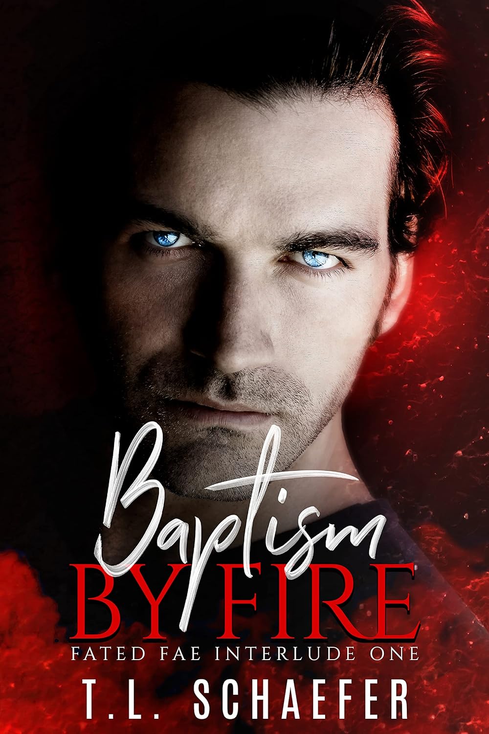 Baptism by Fire (Fated Fae, #1)