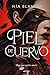 Piel de cuervo (Spanish Edition)