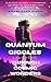 QUANTUM GIGGLES LAUGHING THROUGH COSMIC WONDERS: Adventures in Quantum Humour