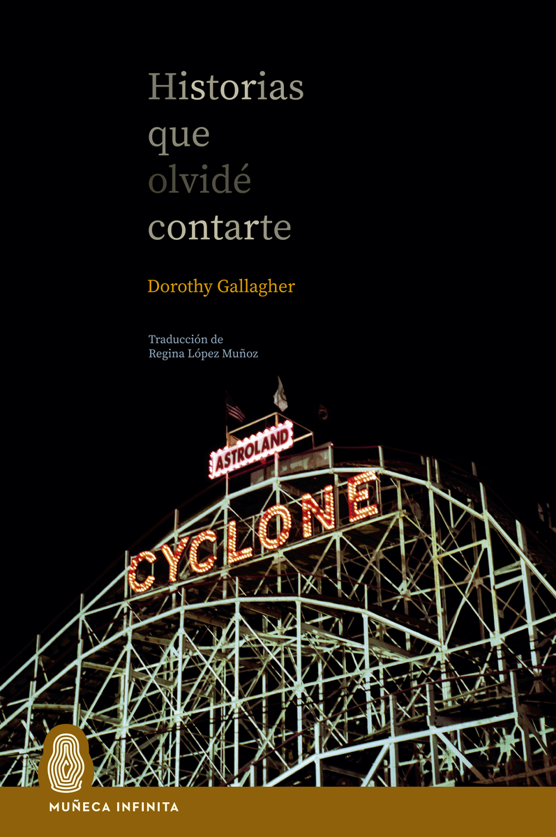 Portada de Historias que olvidé contarte, de Dorothy Gallagher