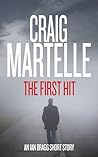 The First Hit: An...