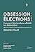 Obsession : élections !: Co...