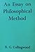 An Essay on Philosophical Method