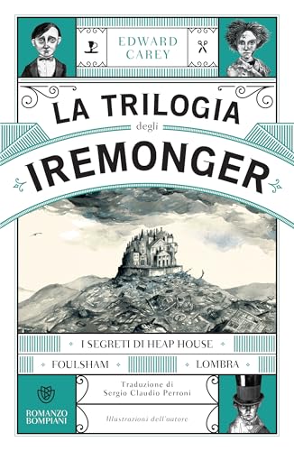 La trilogia degli Iremonger (Kindle Edition)
