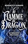La flamme du dragon
