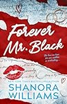 Forever Mr. Black